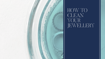 How To Look After Your Gold Jewellery